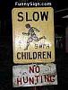 Signs .. anywhere any subject ...-signs-116_slow_children.jpg
