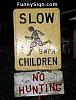 Signs .. anywhere any subject ...-signs-116_slow_children.jpg